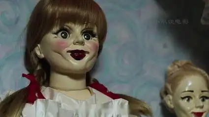 《安娜贝尔》根据真实事件改编,史上最恐怖的玩偶娃娃