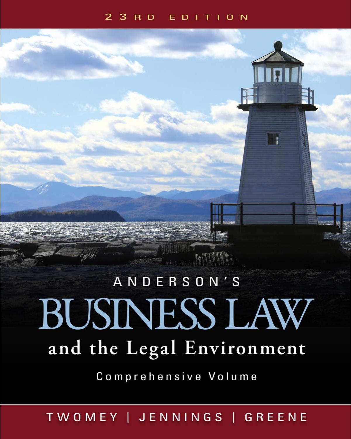 andersons business law and the legal environment, comprehensive