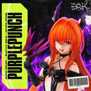 purplepunchfeatguccideucachynnamaneexplicit